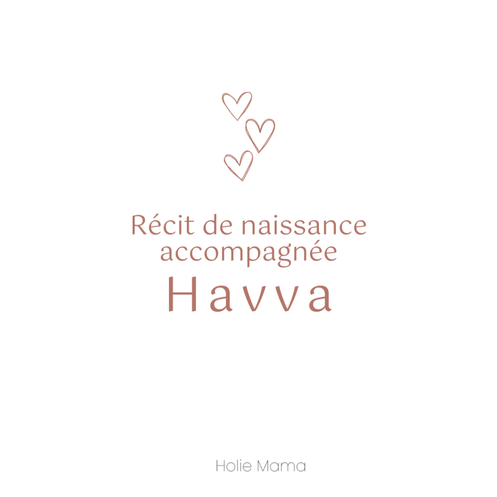 Récit de naissance accompagnée par une doula